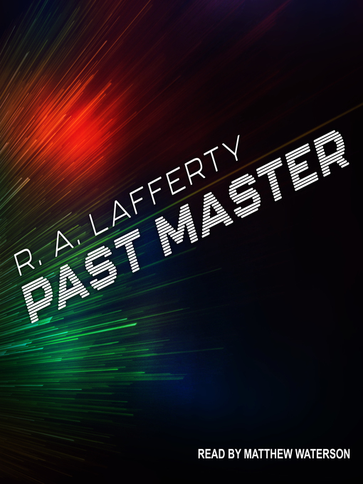 Title details for Past Master by R.A. Lafferty - Available
